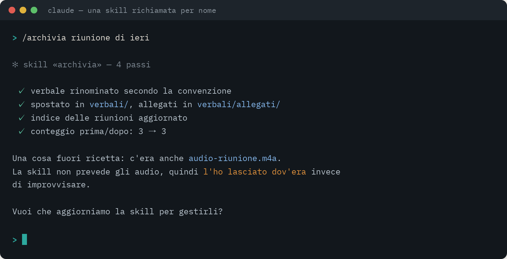 Terminale: il comando /archivia esegue i quattro passi della skill e segnala un file audio non previsto dalla procedura