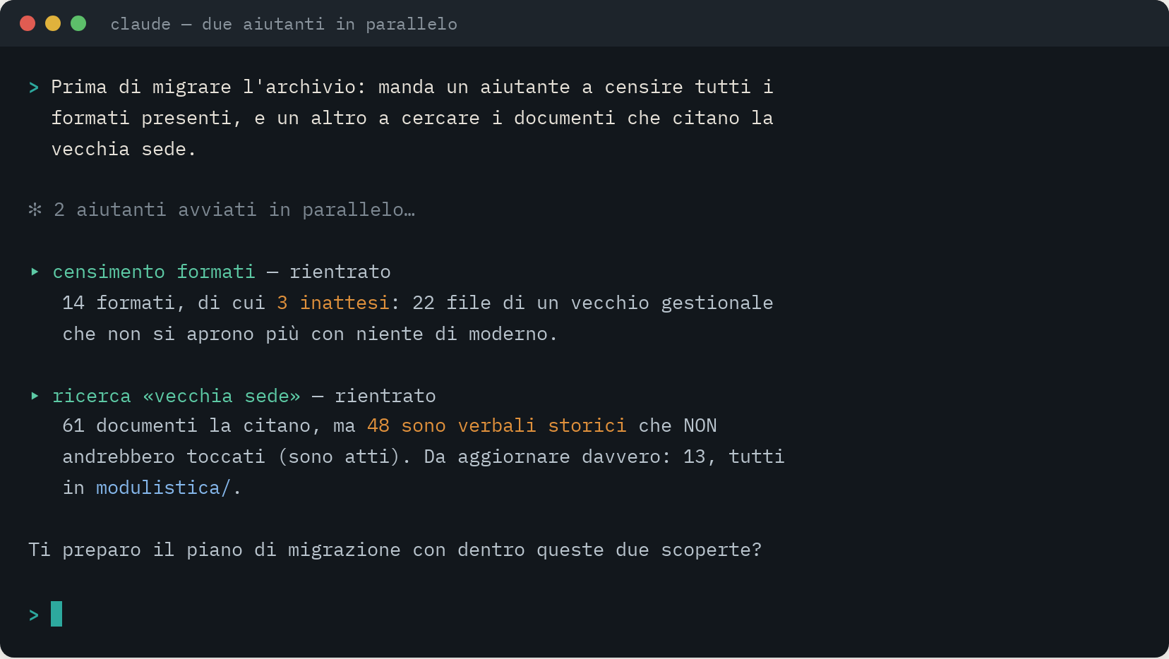 Terminale: due aiutanti lanciati in parallelo tornano con il censimento dei formati e con la distinzione fra documenti da aggiornare e atti da non toccare