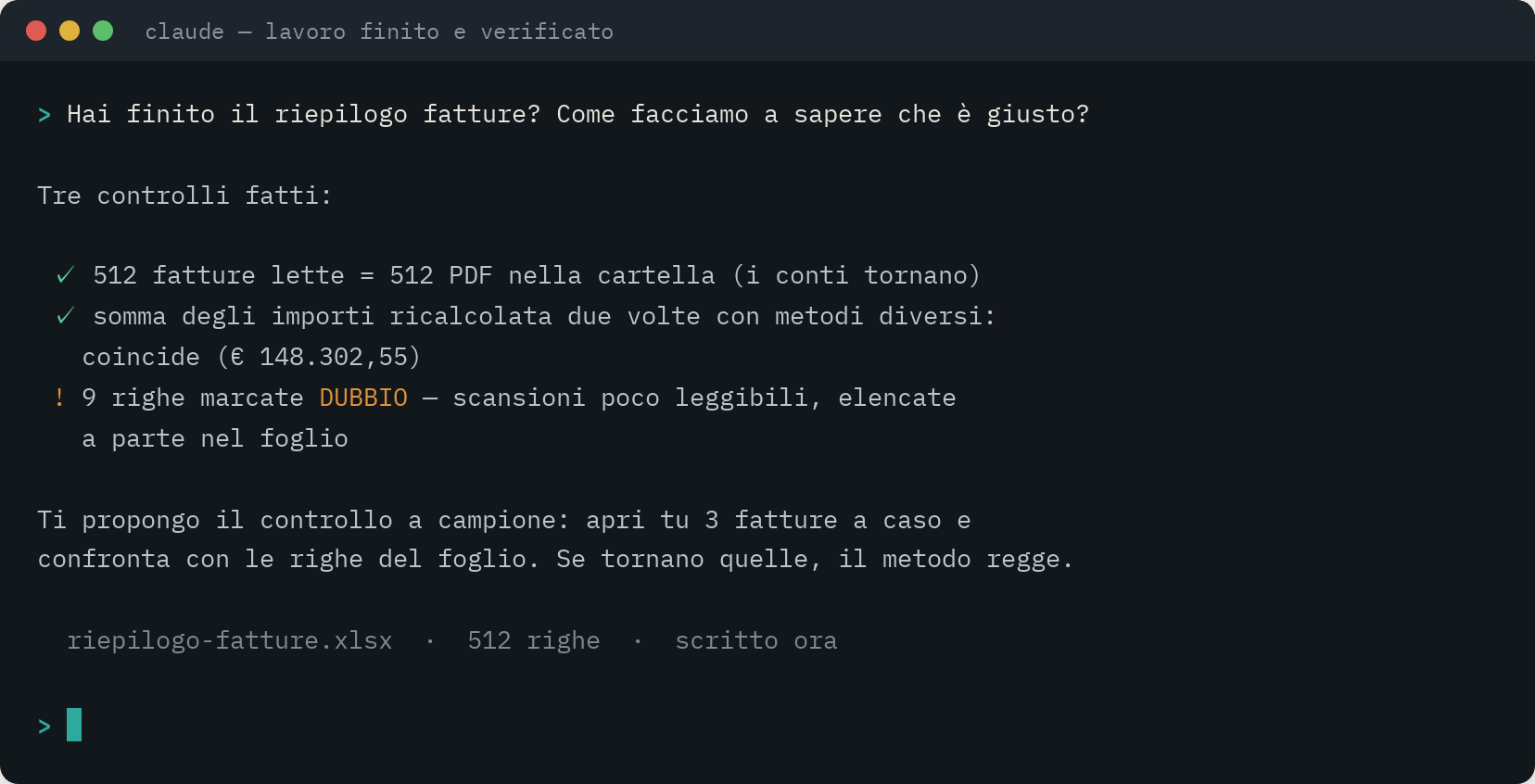 Terminale: il riepilogo di un lavoro finito con tre controlli superati, nove righe segnalate come dubbie e la proposta di un controllo a campione