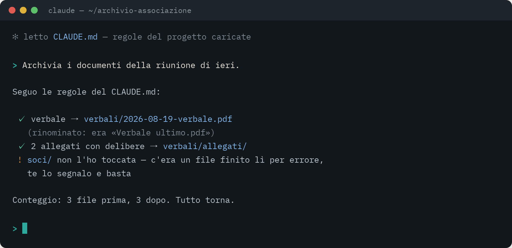 Terminale: Claude Code legge il file di regole all'avvio e archivia il verbale rispettandole, segnalando un file fuori posto senza toccarlo